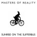 MASTERS OF REALITY - SUNRISE ON THE SUFFERBUS -BLACK FRIDAY 20- Lp