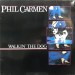 CARMEN, PHIL - WALKIN' THE DOG -VINYL-