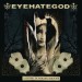 EYEHATEGOD - A HISTORY OF NOMADIC BEHAVIOR -LTD- - cd