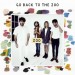 GO BACK TO THE ZOO - ZOO