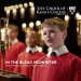 KING'S COLLEGE CHOIR CAMBRIDGE - IN THE BLEAK MIDWINTER - cd