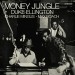 ELLINGTON, DUKE/CHARLES M - MONEY JUNGLE -COLOURED- LP