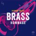 GERMAN BRASS - BRASS HOMMAGE - cd