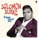 BURKE, SOLOMON - IF YOU NEED ME -BONUS TRACKS- LP
