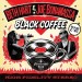 HART, BETH & JOE BONAMASSA - BLACK COFFEE -COLOURED- LP
