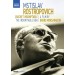 ROSTROPOVICH, MSTISLAV - L'ARCHET INDOMPTABLE - TH - dvd