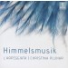 PLUHAR, CHRISTINA/L'ARPEG - HIMMELSMUSIK - cd