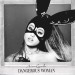 GRANDE, ARIANA - DANGEROUS WOMAN -2LP-