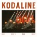 KODALINE - OUR ROOTS RUN DEEP -COLOURED- - Lp