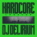 DJ DELIRIUM - HARDCORE LEGENDS -COLOURED- - Lp